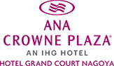 ANAクラウンプラザホテル名古屋 －ANA CROWNE PLAZA NAGOYA